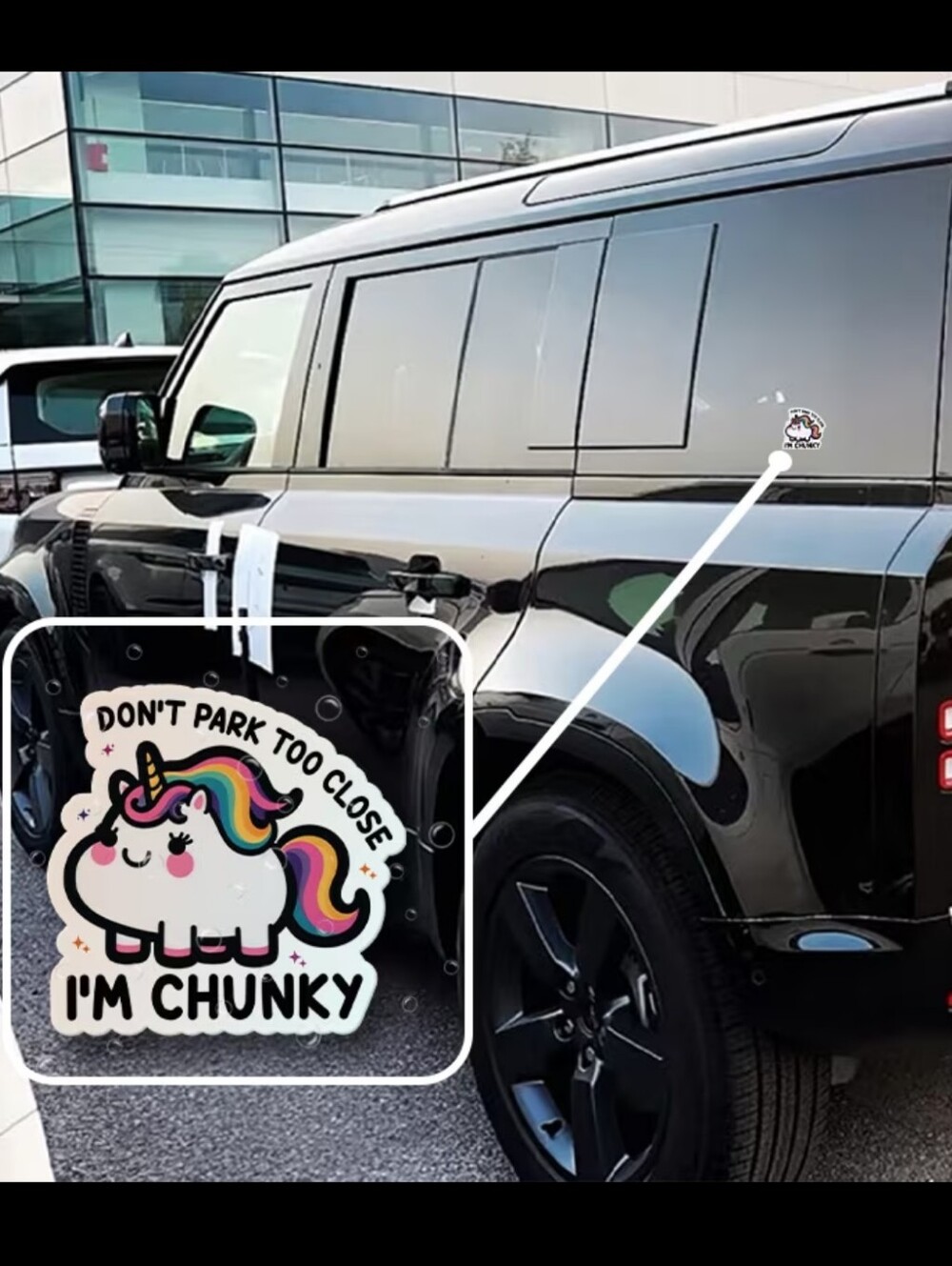 2$ Add On⭐ "Don't Park Too Close I'm Chunky" Unicorn Sticker